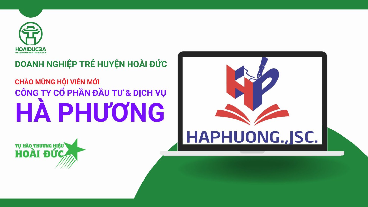 Chào mừng Công ty CP Đầu Tư và Dịch Vụ Hà Phương – Hội viên mới của Hội Doanh nghiệp trẻ Hoài Đức